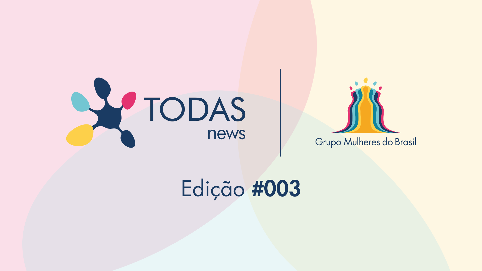 TODASnews #003 – Vivendo alianças
